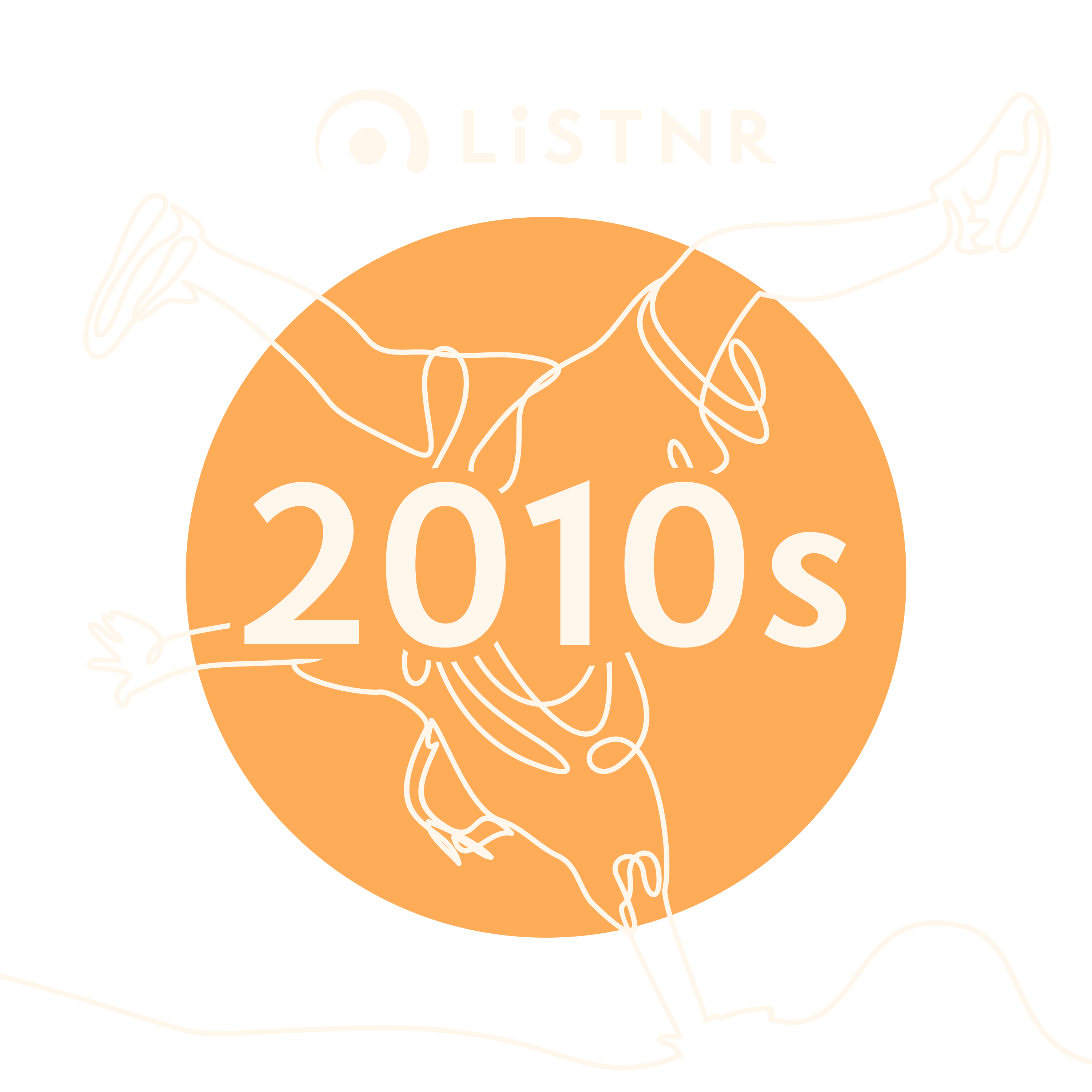 LiSTNR - 2010s