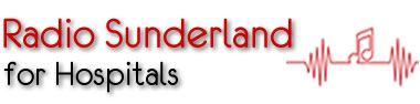 Radio Sunderland for Hospitals