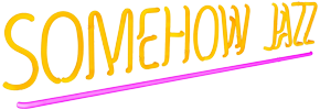 SomehowJazz