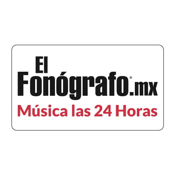  EL FONÓGRAFO, Música las 24 horas (CDMX) - Online - Grupo Radio Centro - Ciudad de México