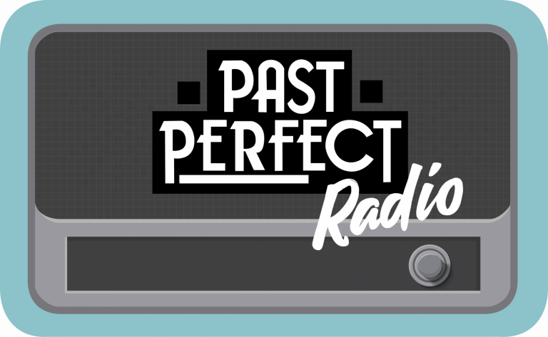 Past Perfect Radio