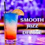 Smooth Jazz Deluxe (Smooth-jazz)