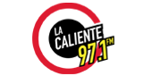 La Caliente 97.1 | Nuevo Laredo