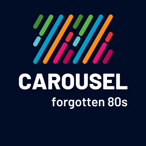 Carousel - Forgotten 80s