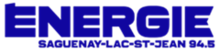 CJAB-FM "Energie Saguenay-Lac-Saint-Jean 94.5"  Saguenay, QC